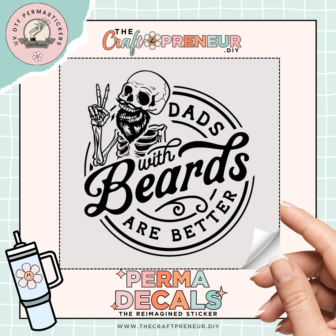 Dads With Beards UV DTF Sticker