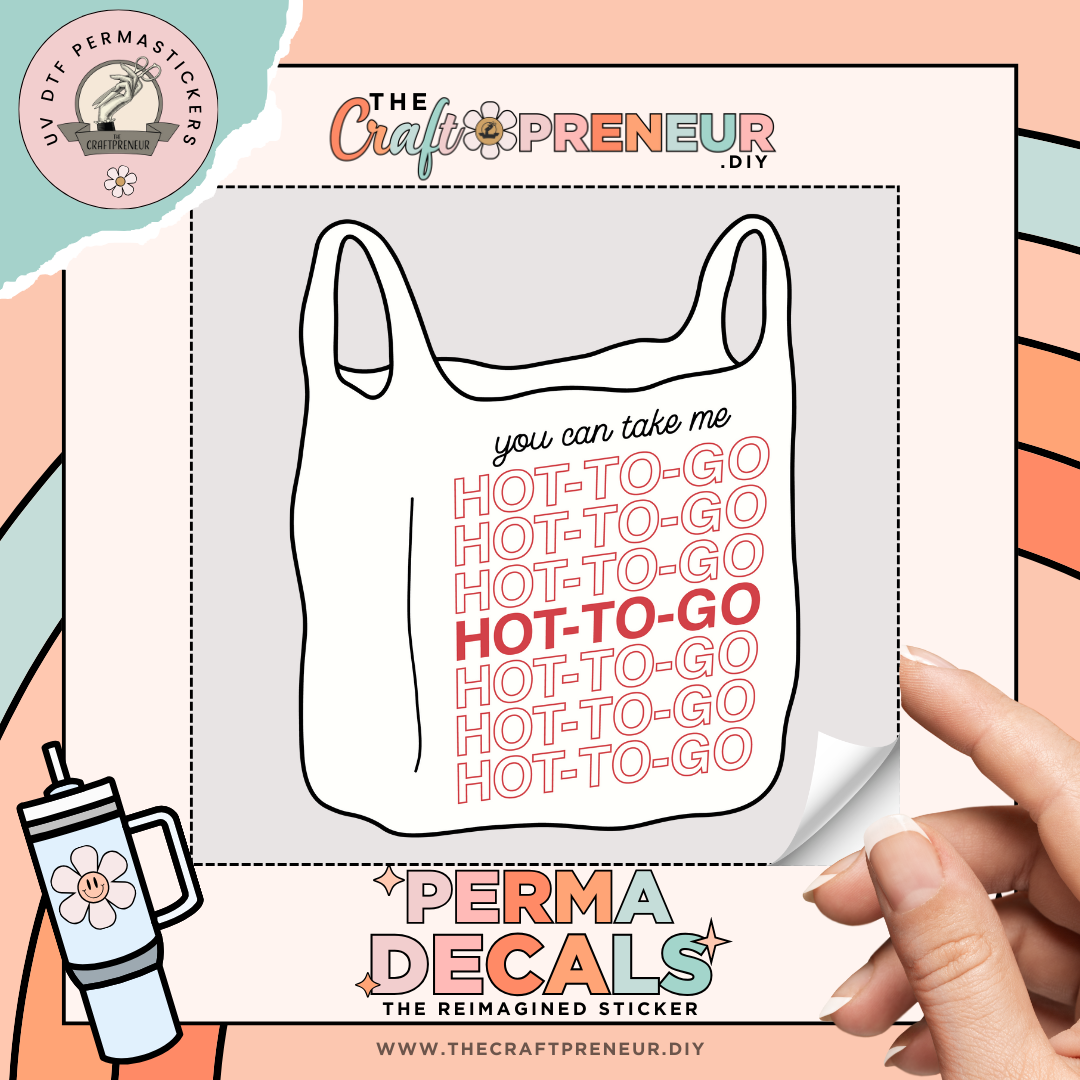 Hot-To-Go Takeout Bag UV DTF Sticker