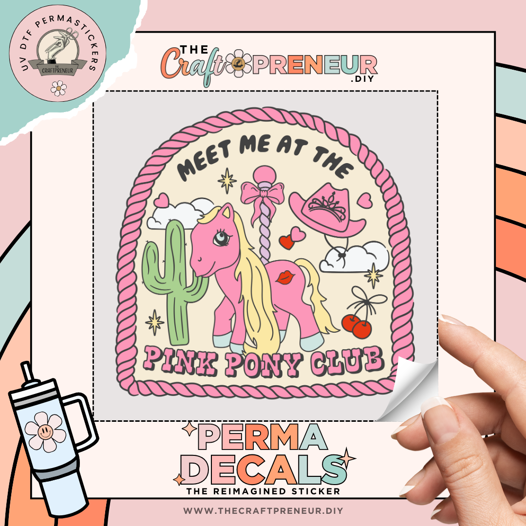 Pink Pony Club UV DTF Sticker