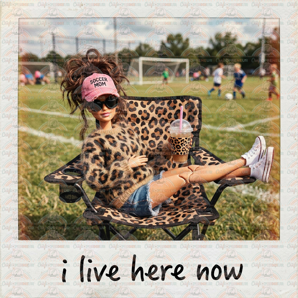 Sports_Soccer_Mom_I Live Here Now_Ratchet Barbie_Polaroid