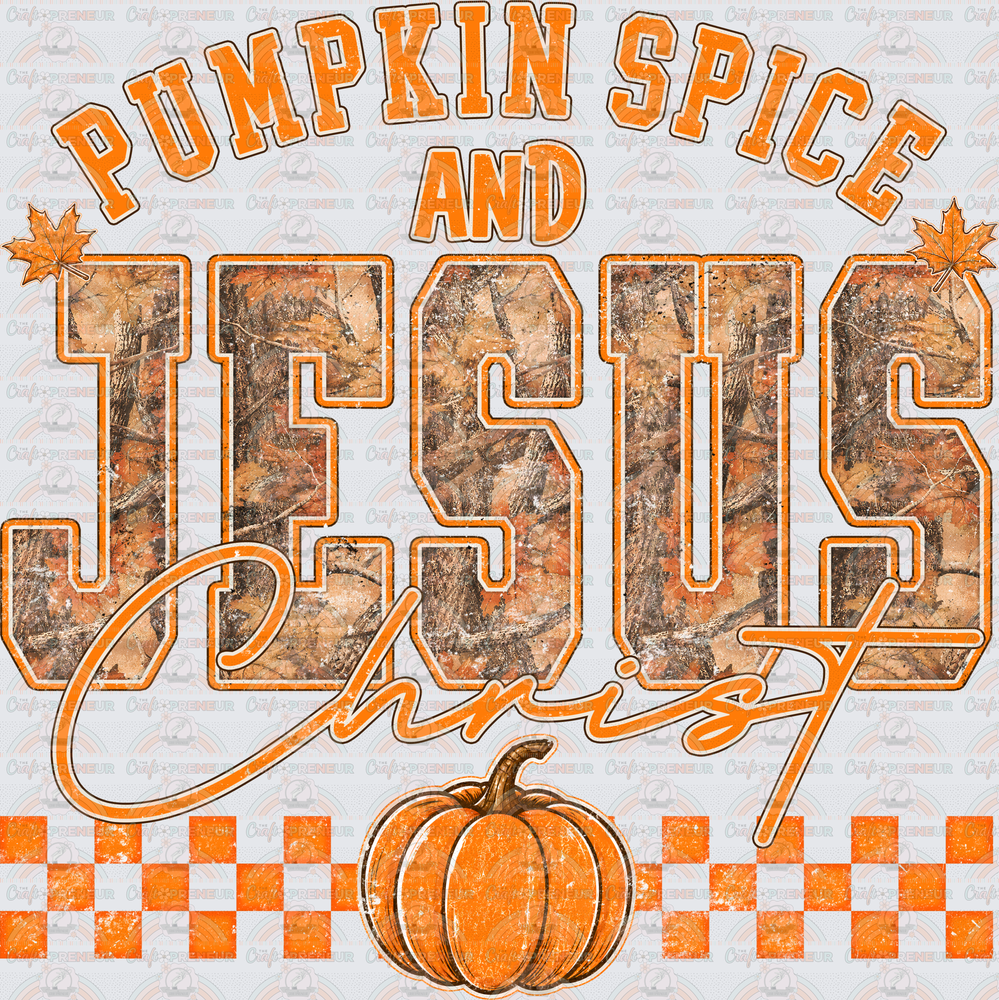 Fall_Faith_Pumpkin Spice_Pumpkin Spice and JEsus Christ_Varsity_Camo_Checkered