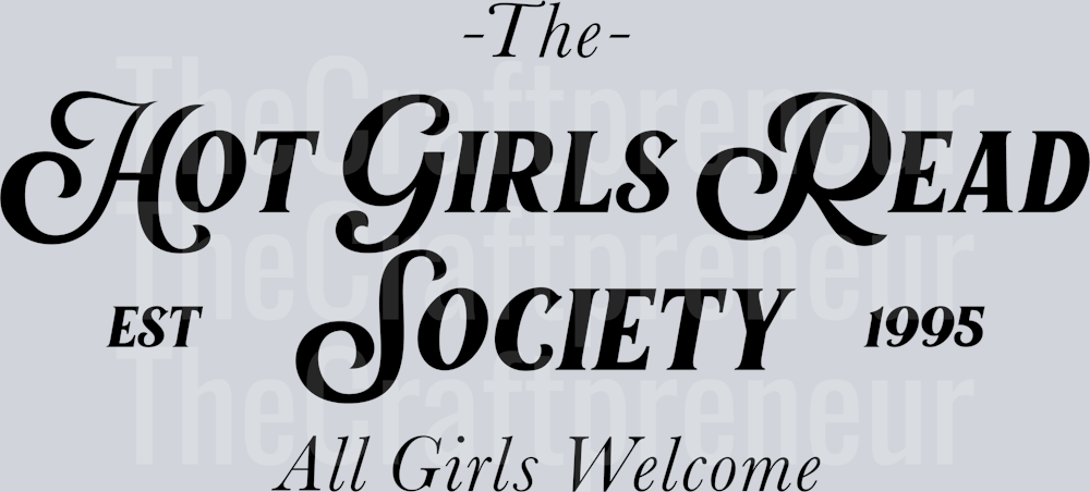Hot Girls Read Society DTF Transfer