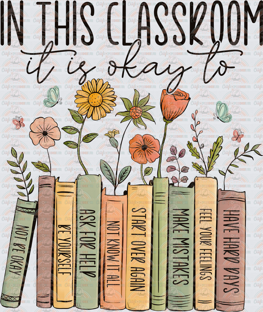 School_Jobs_Teacher_Books_In This Classrooom_Motivational_Wildflowers_Inspirational