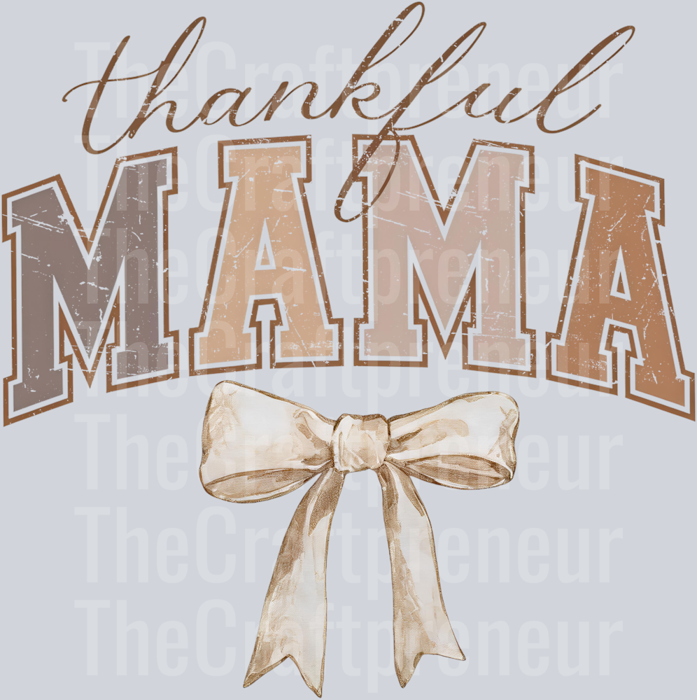 Thankful Mama Varsity Coquette Bow DTF Transfer (Dark)