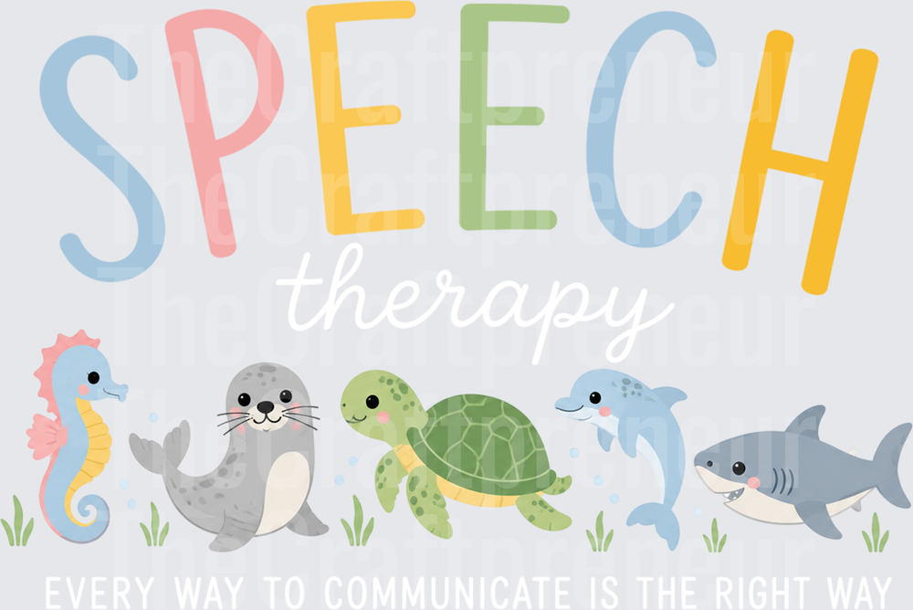 Jobs_School_SLP_Speech Language Pathology_Ocean_Marine Animals_Every Qay to Communicate is the Right Way_White