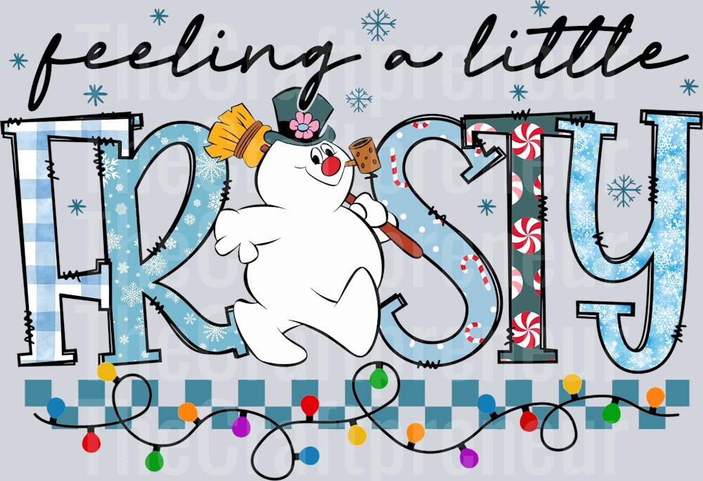 Frosty the Snowman Feeling a Little Frosty DTF Transfer