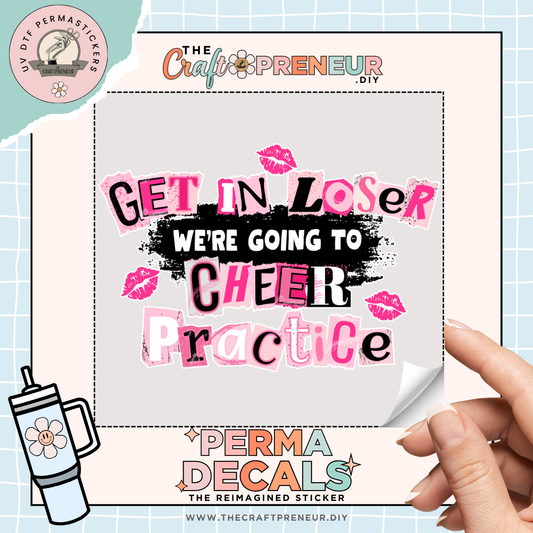 Mean Girls Cheer Practice UV DTF Sticker
