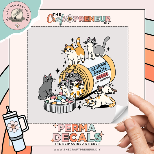 Cat Serotonin Booster UV DTF Sticker