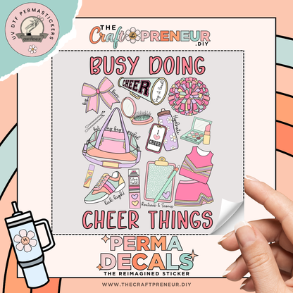 Busy Doing Cheer Things UV DTF Sticker