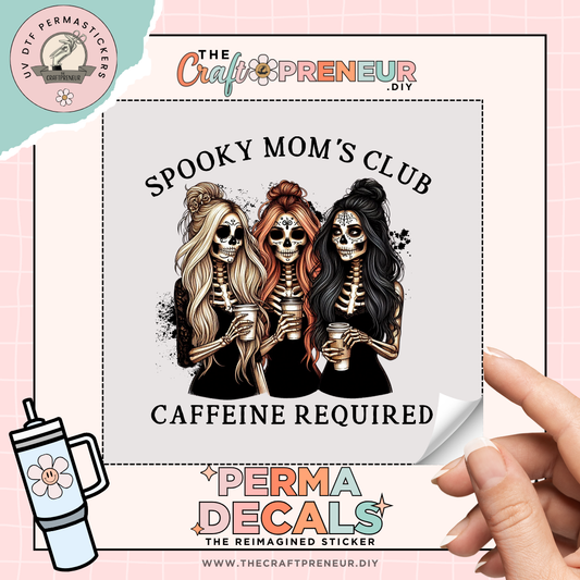 Spooky Moms Club UV DTF Sticker