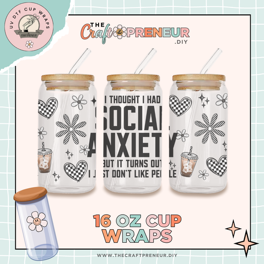 Social Anxiety UV DTF Cup Wrap