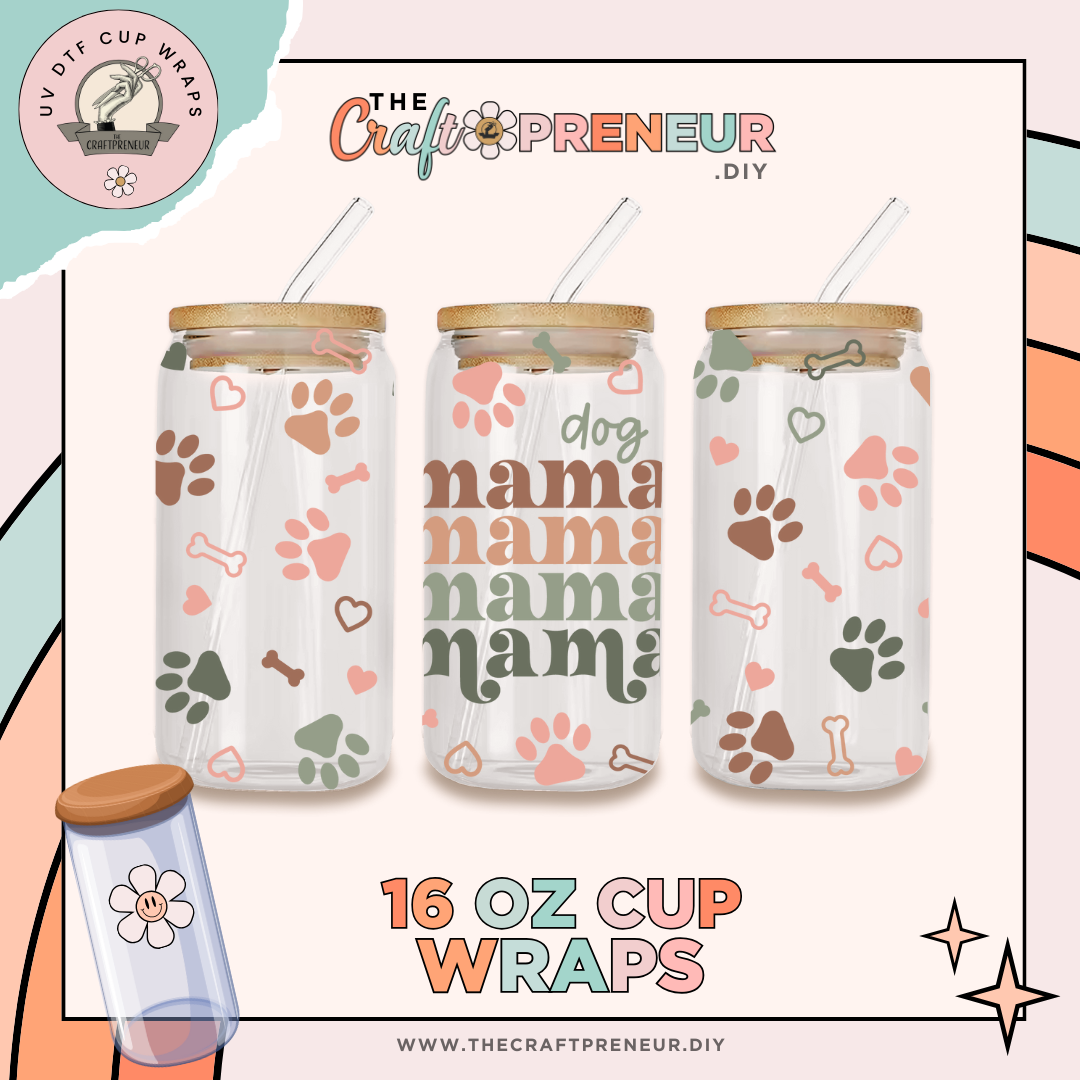 Dog Mama Neutral UV DTF Cup Wrap