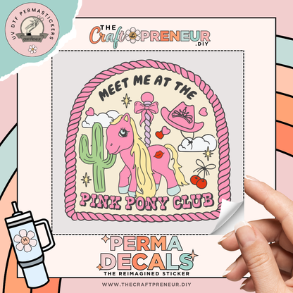 Pink Pony Club UV DTF Sticker