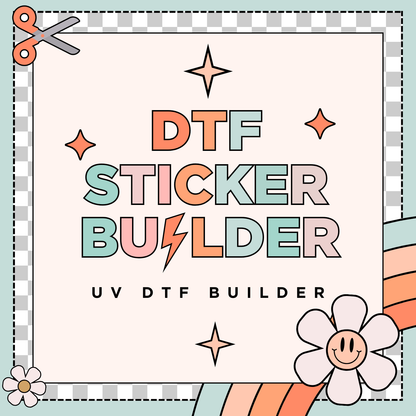 Custom DTF Sticker Builder