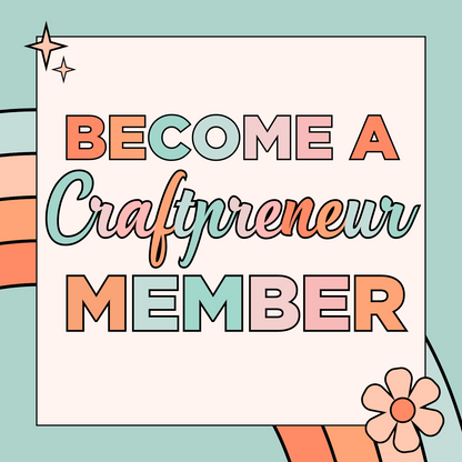 The Craftpreneur Membership