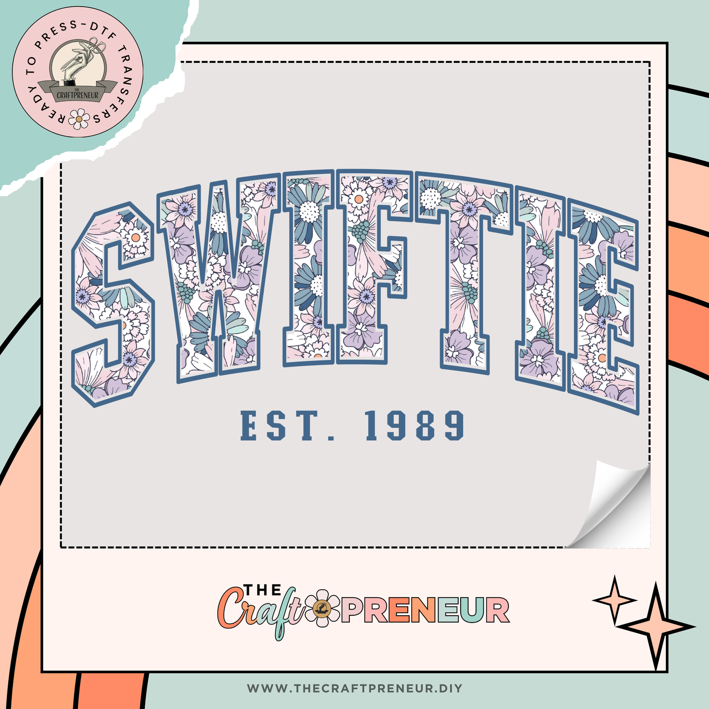 Swiftie Vintage Florals- DTF Transfer