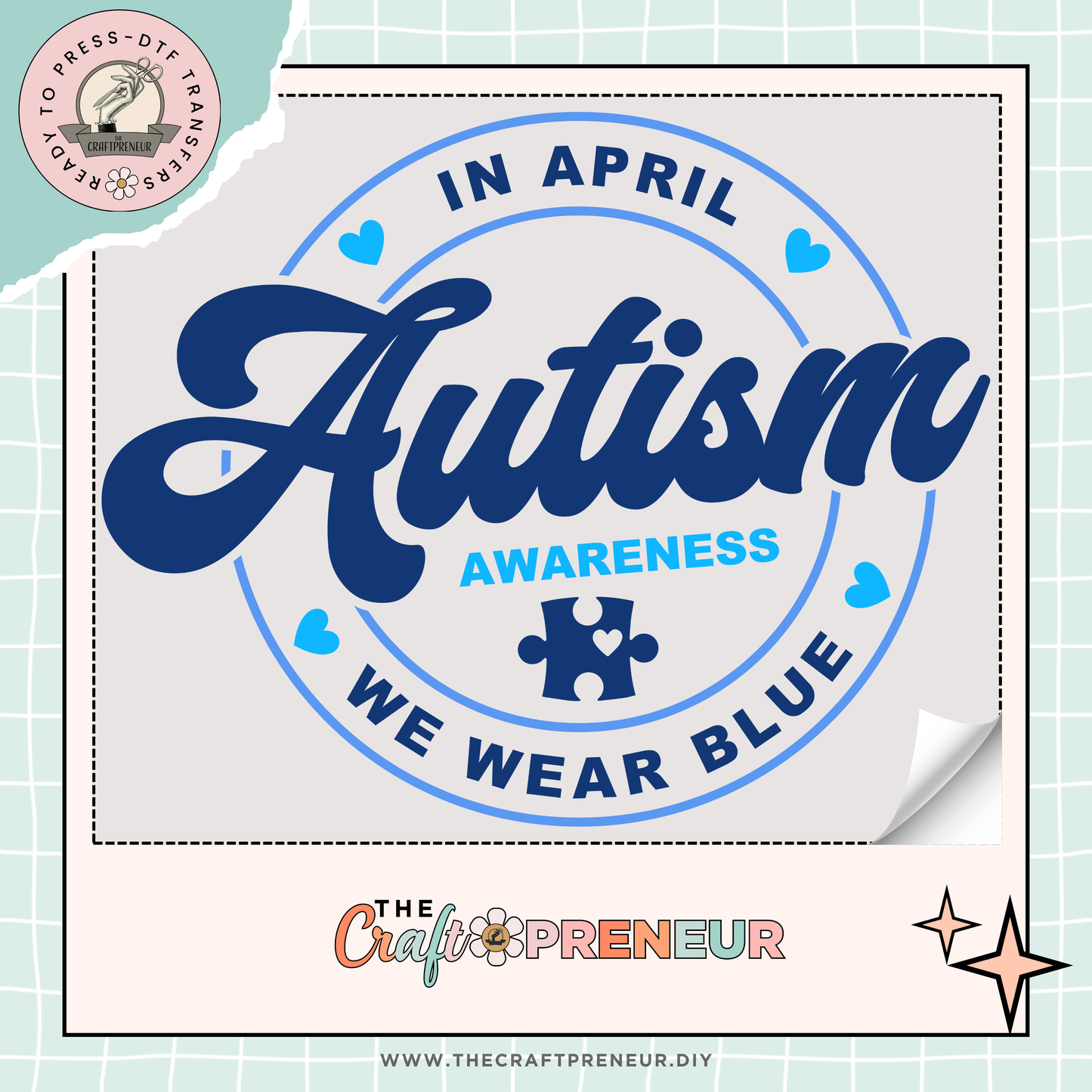 Wear Blue for Autism Awareness- DTF Transfer