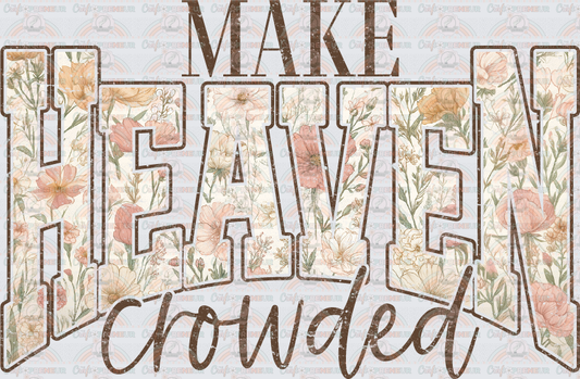 002_Faith_Varsity_Floral_Boho_Bible Verse_Set_Make Heaven Crowded_Dark