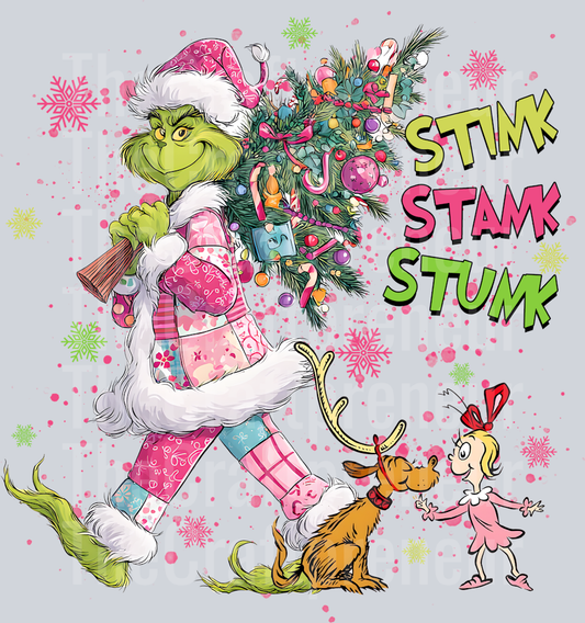 Grinch Stink Stank Stunk Girly DTF Transfer