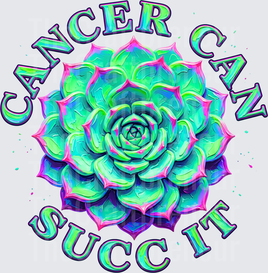 Causes_Cancer_Succulant_Plant_Cancer Can Succ It_Sarcasm