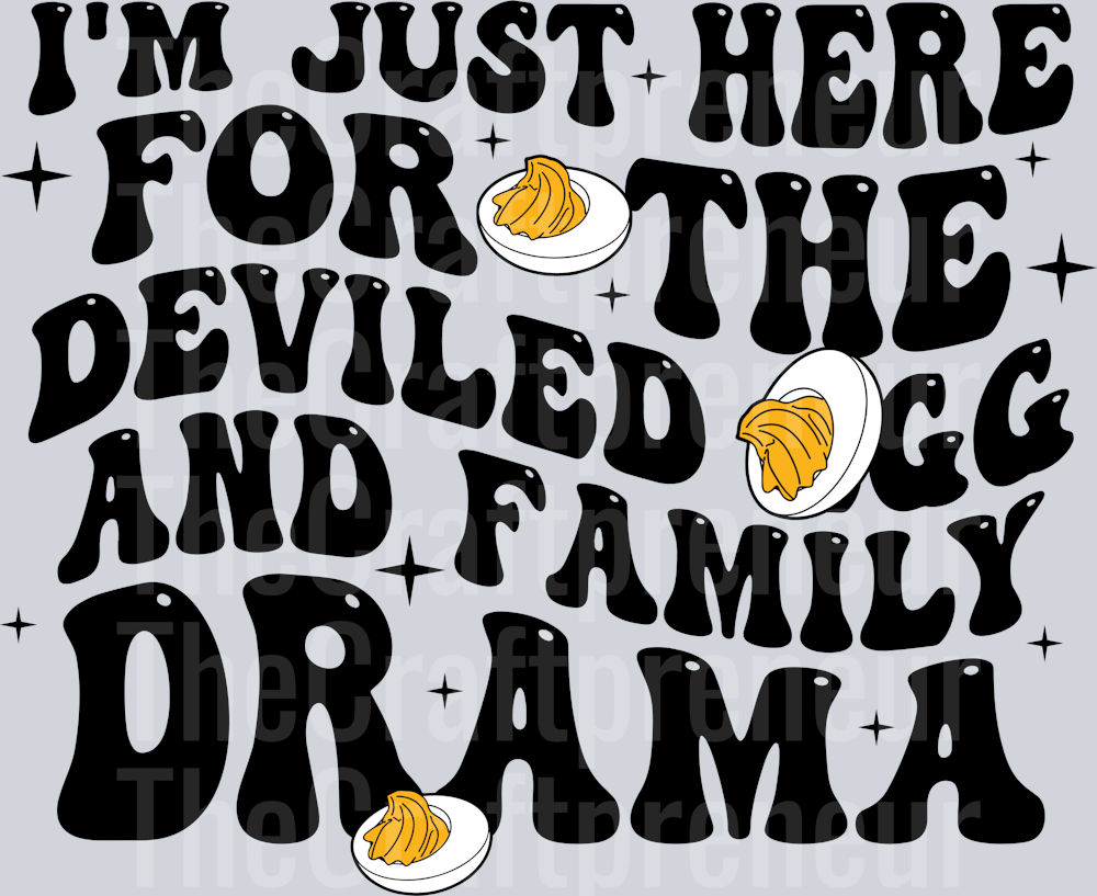 (Set!) Thanksgiving is for Deviled Eggs & Family Drama (Back) DTF Transfer
