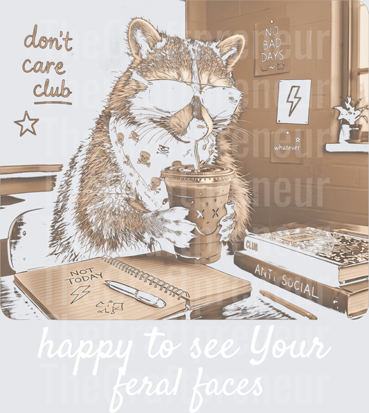 School_Teacher_Unisex_Raccoon_Happy to See Your Feral Faces_Teach_Iced Coffee_Dont Care_Notebook_Antisocial_Lesson Plans_Classroom_B2B_Back to School