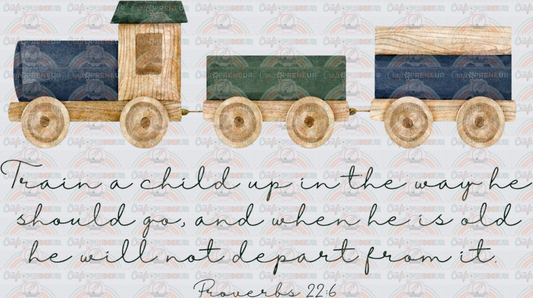 Faith_Trains_Mama_Unisex_Dad_Childrens_Bible Verse_Proverbs_Train a Child Up_Vintage