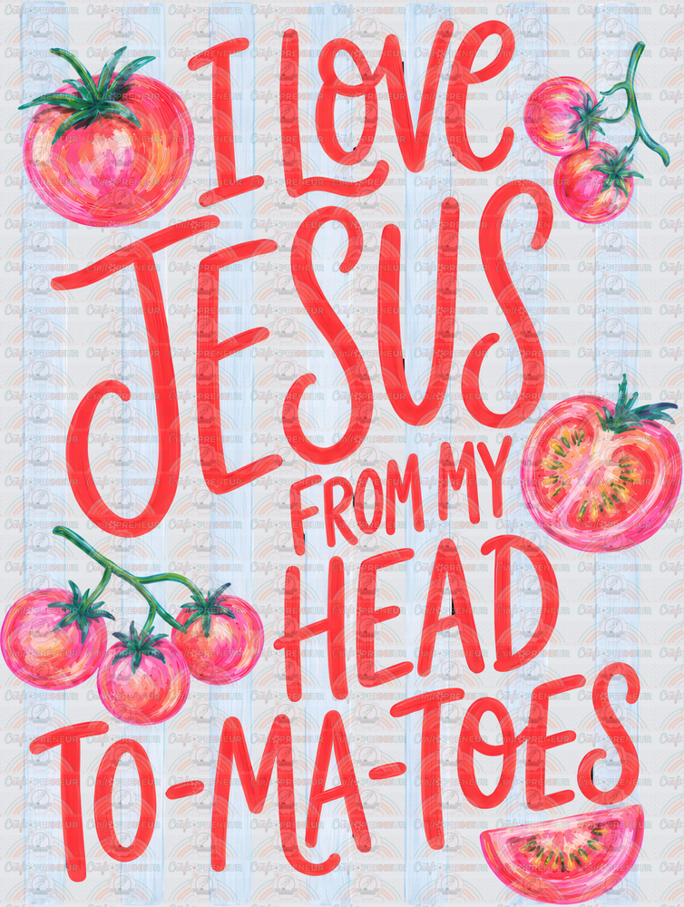 Faith_Food_Tomatoes_I Love Jesus From My Head to Tomatoes_Preppy_Preppy Lines_Boutique style