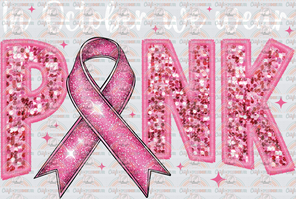 Causes_Cancer_Breast Cancer_BCA_In October We Wear Pink_Faux Embroidery_Sequin_Pink Ribbon_White