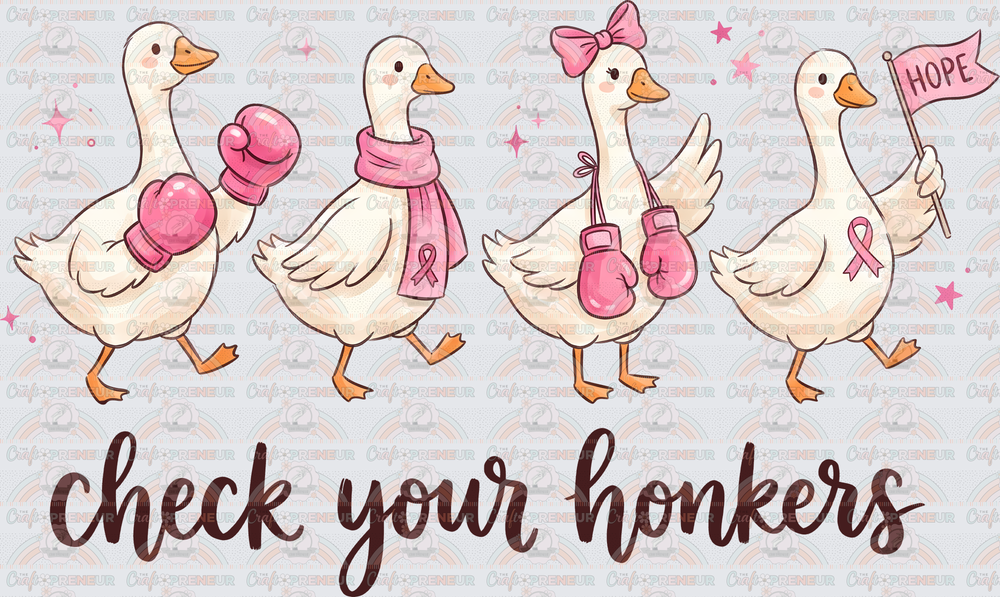 Causes_Breast Cancer Awareness_Goose_Check Your Honkers_Sarcasm