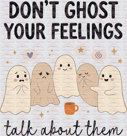Halloween_Feelings_Ghosts_Dont Ghost Your Feelings_Mental Health Awareness_Black