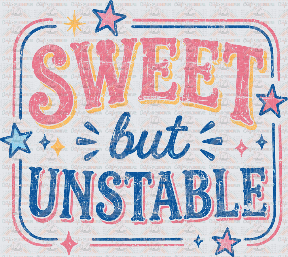 Sarcasm_Sweet But Unstable_Retro Frame_Distressed_Mental Health