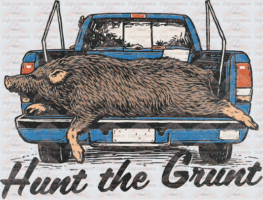 Hobbies_Hunting_Hog Hunting_Hog_Pig_Hunt the Grunt_Vintage Truck_Wild Boar_Dark_Distressed