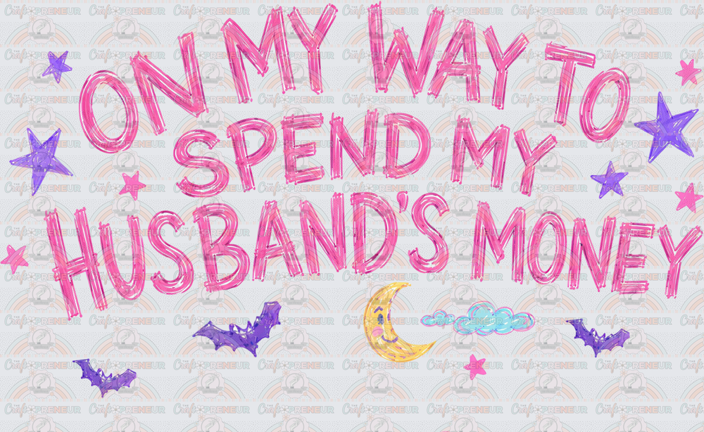 001_Halloween_Husband_Wife_Ghost_On My Way to Spend My Husbands Money_Preppy_Brush Stroke_Front