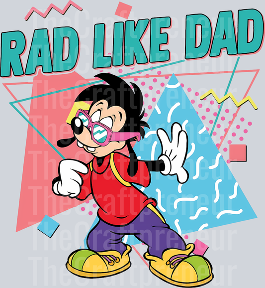 Daddy & Me Set! Rad Like Dad Retro Disney Dog DTF Transfer
