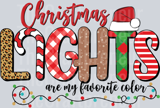 Christmas Lights Are My Favorite Color DTF Transfer