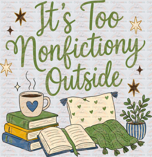 Books_Nonfiction_Homebody_Its Too Nonfictiony Outside_Funny_Coffee_Plants