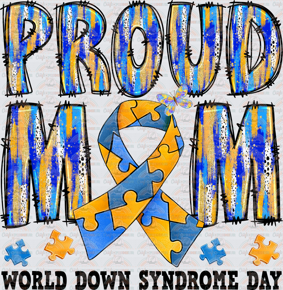 002_Causes_Down Syndrome_Awareness_Blue and Yellow_March Causes_Chromosomes_Proud Mom