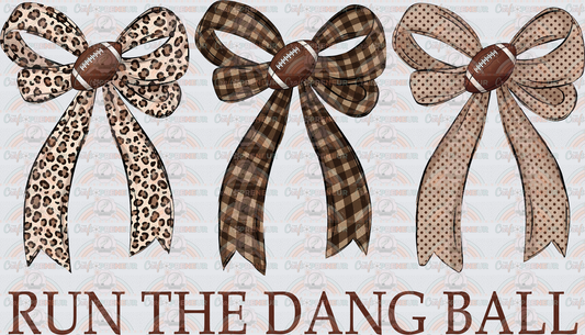 Sports_Football_Coquette Bow_Skinny_Trio_Run the Dang Ball_Minimalist