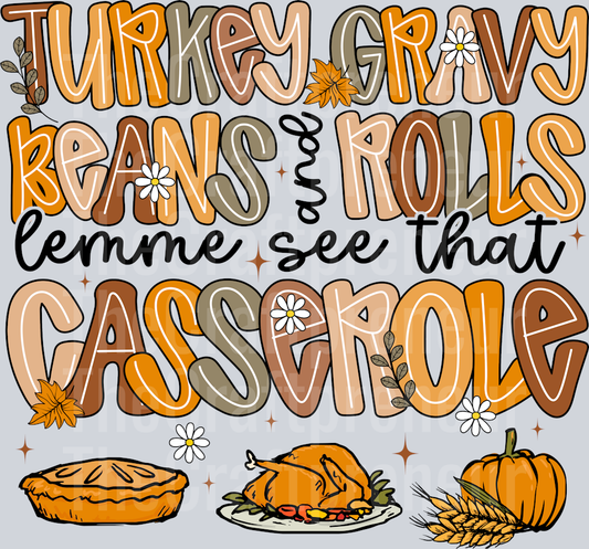Let Me See That Casserole (For Lights!) Thanksgiving DTF Transfer