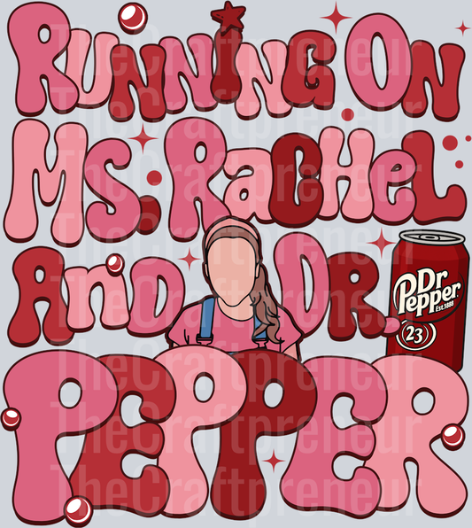 Ms. Rachel Runs on Dr. Pepper DTF Transfer