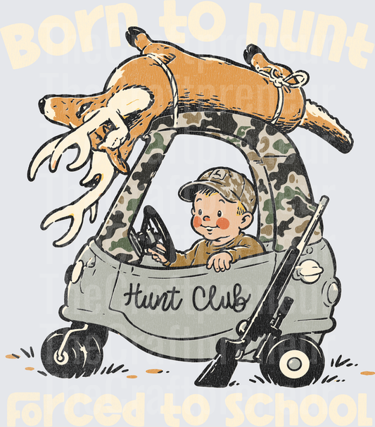 002_Hunting_Vintage 2__Youth_Camo_Cozy Coup_Born to Hunt Forced to School_Buck_Light_distressed