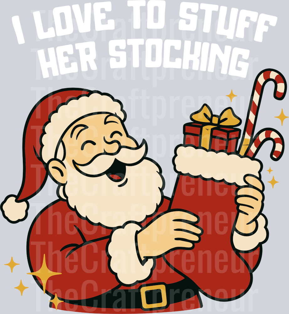(Set!) Stuff Her Stocking (White) DTF Transfer