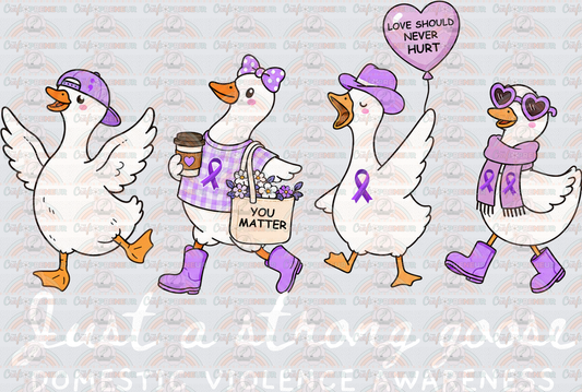 Causes_Domestic Violence_Awareness_Goose_Just a Strong Goose_Domestic Violence Awareness_White
