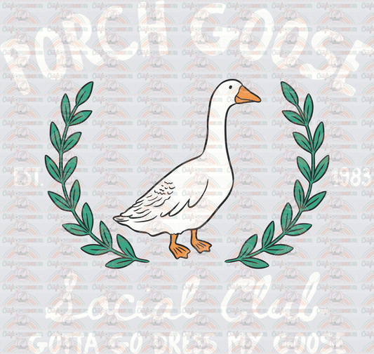 Animals_Goose_Porch Goose_Social Club_Gotta Go Dress My Goose_White_Press on Darks