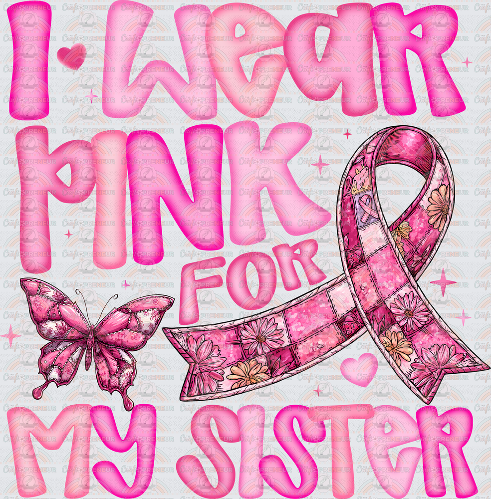 002_Causes_Cancer_Breast Cancer_BCA_Family_Support_My Sister