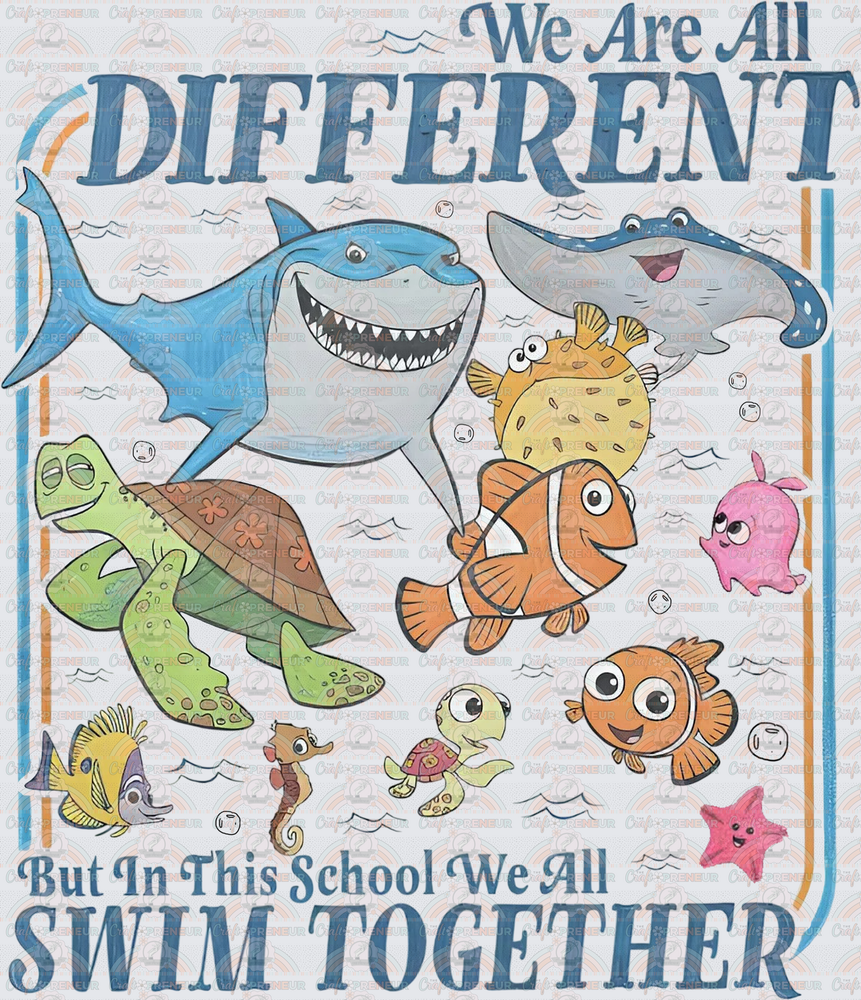 Disney_Jobs_Teacher_Finding Nemo_Teacher_We are All Different But In This School We Swim Together_Just Keep Swimming_School