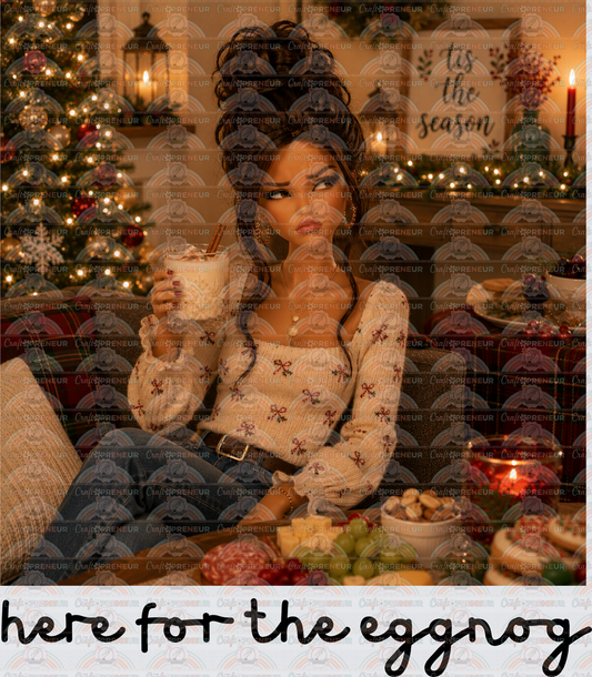 XMAS_Ratchet Barbie_Eggnog_Here for the Eggnog_Holidays_Tis the Season_hot Cocoa_Sarcasm_Brunette_Black