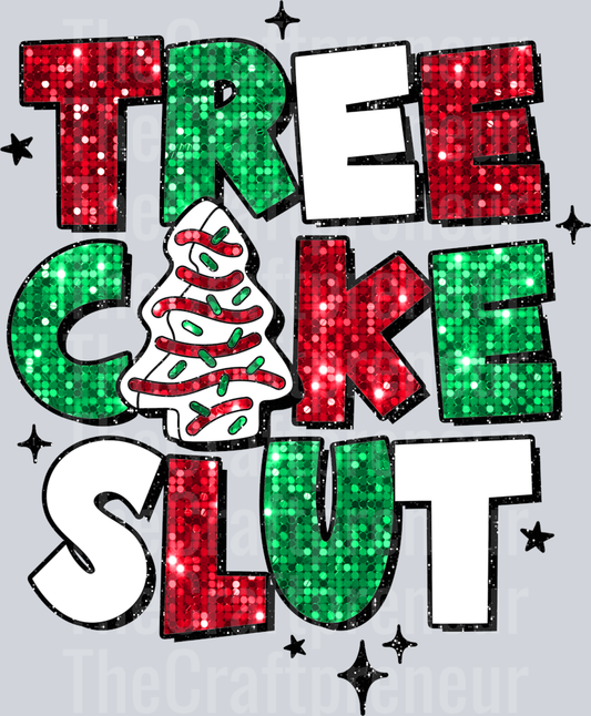 (Set!) Tree Cake Sl*t Faux Glitter DTF Transfer (Back)