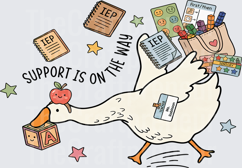 School_Jobs_Special Educatiion_IEP_Support is on the Way_Stickers_Goose